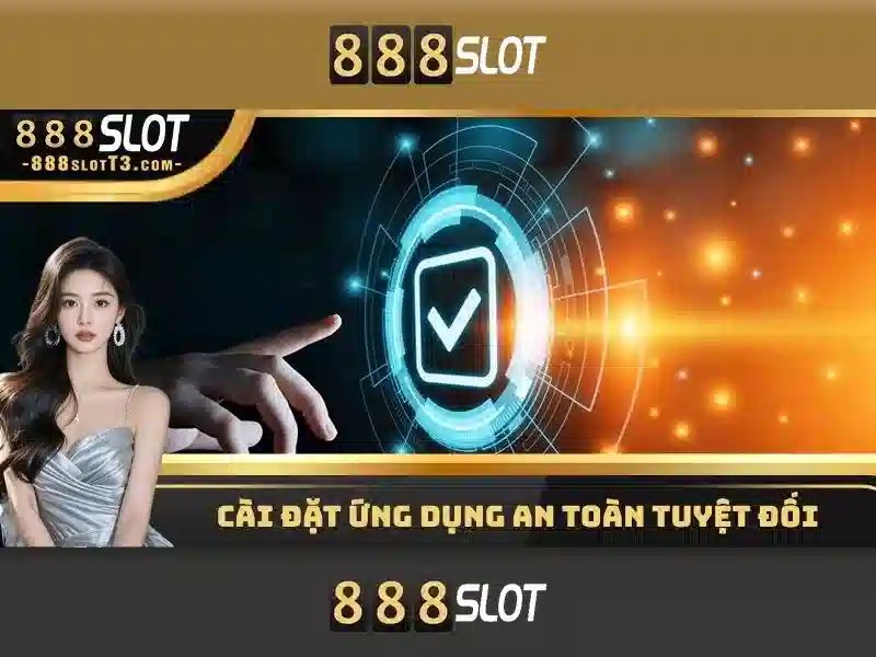 trải nghiệm slot game 888slot